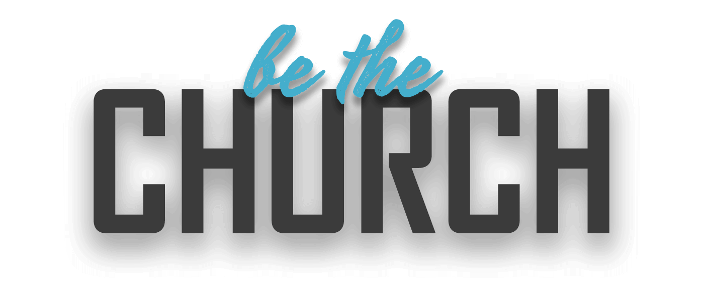 Be The Church